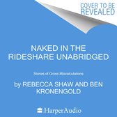 Naked in the Rideshare