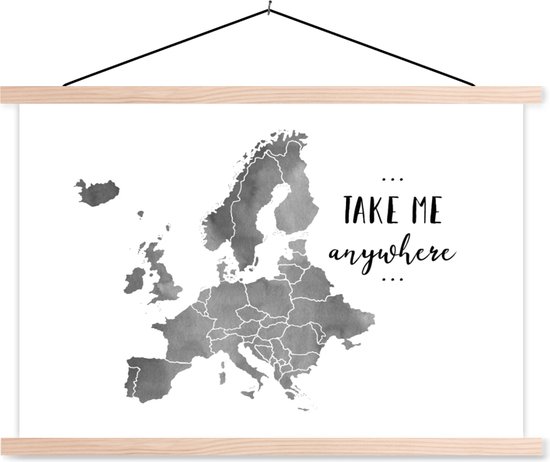 Posterhanger incl. Poster - Schoolplaat - Europakaart in grijze waterverf met de tekst "Take me anywhere" - zwart wit - 150x100 cm - Blanke latten