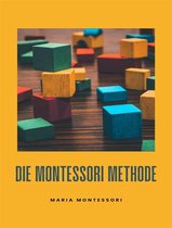 Die Montessori-Methode (übersetzt)