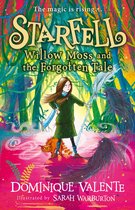 Starfell 2 - Starfell: Willow Moss and the Forgotten Tale (Starfell, Book 2)
