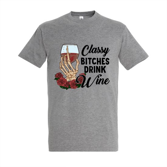 T-shirt Classy bitches drink wine - Grey Melange T-shirt - Maat L - T-shirt met print - T-shirt dames