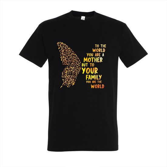 T-shirt To the world you are a mother but to your family you are the world - Zwart T-shirt - Maat XL - T-shirt met print - T-shirt dames