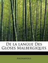 de La Langue Des Gloses Malbergiques