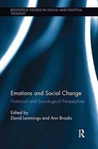 Routledge Studies in Social and Political Thought- Emotions and Social Change