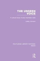 Routledge Library Editions: Radio - The Unseen Voice
