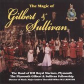 Magic of Gilbert & Sullivan