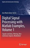 Digital Signal Processing with Matlab Examples 1