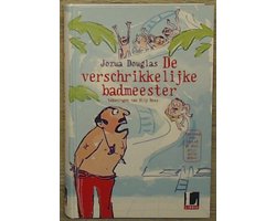 De verschrikkelijke badmeester