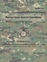 Marine Corps Special Operations (MCWP 3-05)
