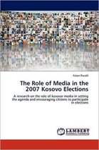 The Role of Media in the 2007 Kosovo Elections