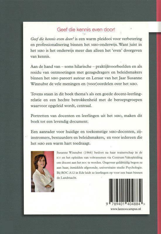Geef die kennis even door!