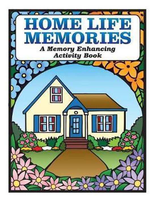 Memory Enhancing Activity Book- Home Life Memories - cover