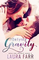 Healing Hearts- Defying Gravity
