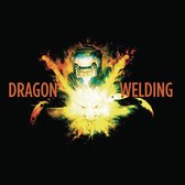 Dragon Welding - Dragon Welding (CD)