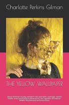 The Yellow Wallpaper