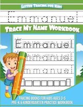 Emmanuel Letter Tracing for Kids Trace My Name Workbook