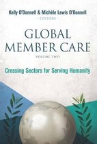 Global Member Care, Volume Two