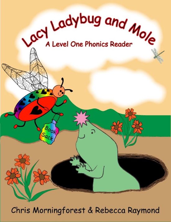 Lacy Ladybug Lacy Ladybug and Mole - A Level One Phonics Reader (ebook), Rebecca ...