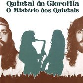 Quintal De Clorofila - O Misterio