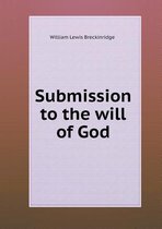 Submission to the Will of God