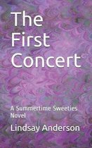 The First Concert