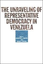 The Unraveling of Representative Democracy in Venezuela