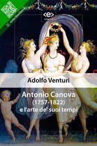 Liber Liber - Antonio Canova e l'arte de' suoi tempi