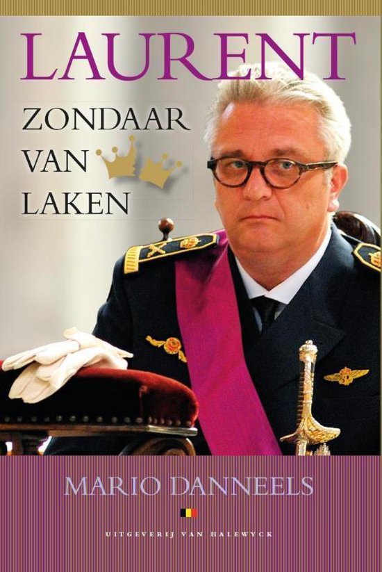 Cover van het boek 'Laurent zondaar van Laken' van Mario Danneels