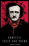 The Collected Works of Edgar Allan Poe: A Complete Collection of Poems and Tales