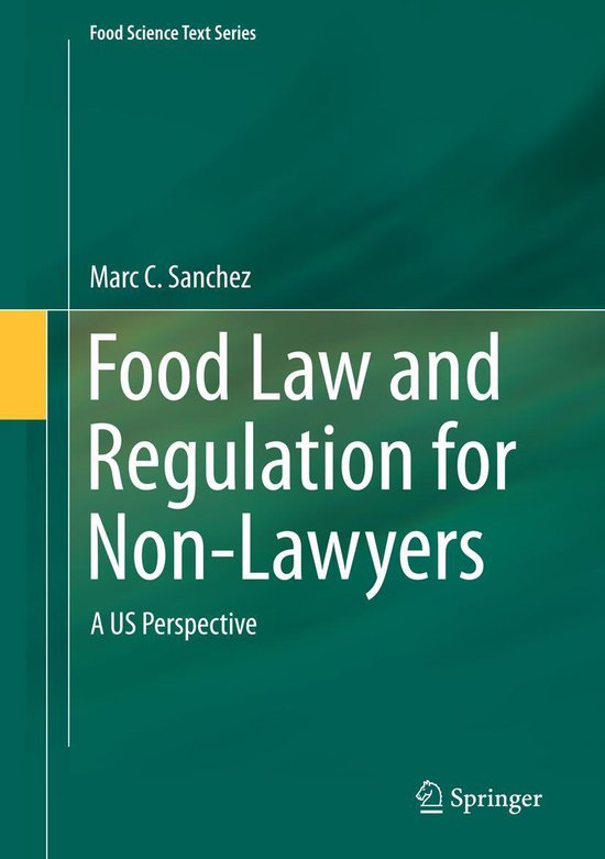 Food Science Text Series - Food Law and Regulation for Non-L ... - cover
