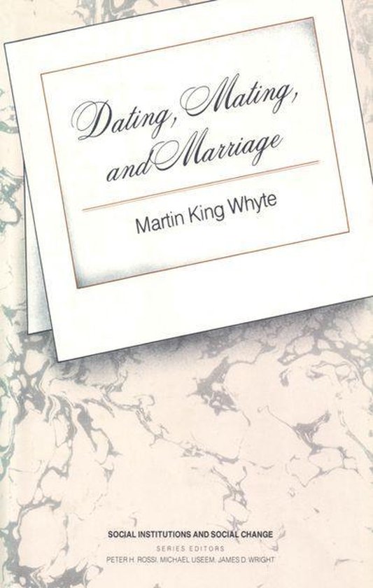 Dating, Mating, and Marriage - cover