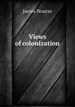 Views of colonization