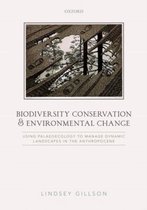 Biodiversity Conservation and Environmental Change