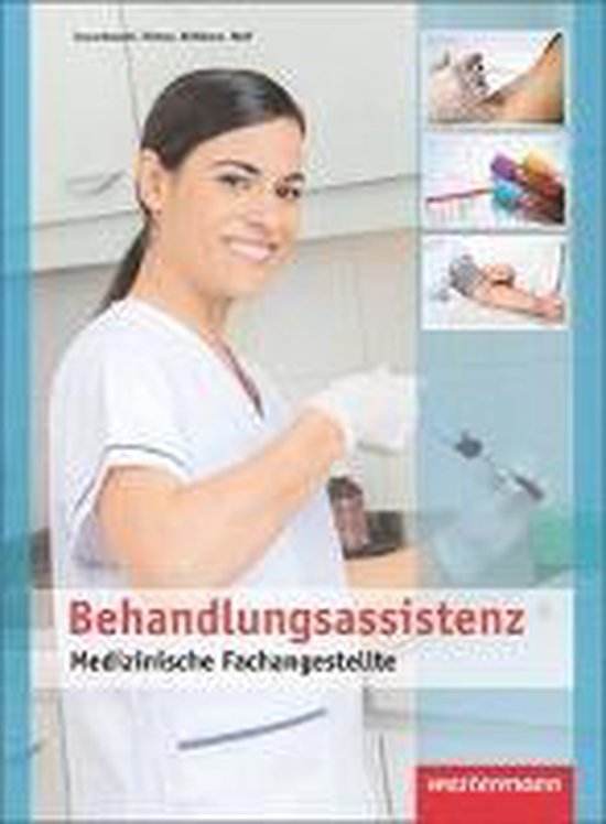 Medizinische Fachangestellte. Schülerband. Behandlungsassistenz