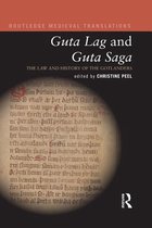 Routledge Medieval Translations - Guta Lag and Guta Saga: The Law and History of the Gotlanders