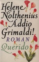 Addio Grimaldi!