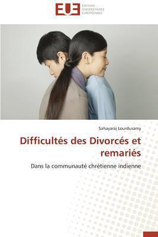 Omn.Univ.Europ.- Difficultes Des Divorces Et Remaries - cover