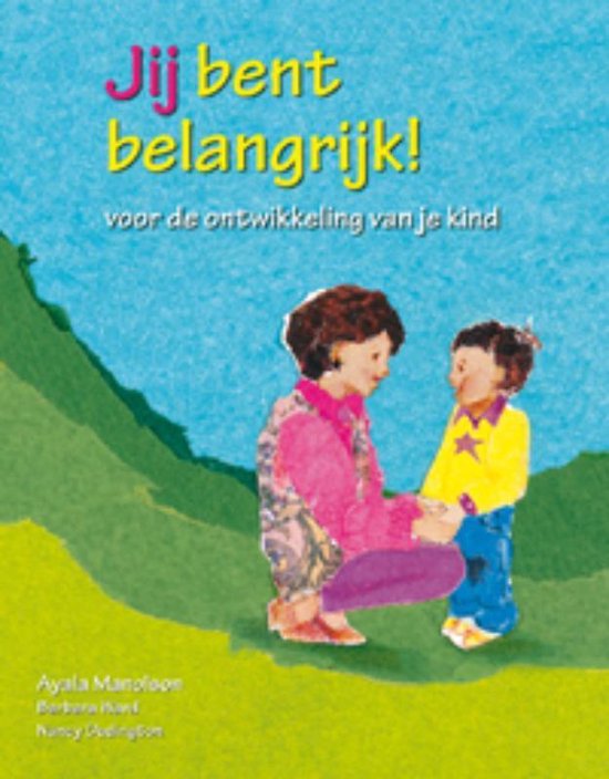 Illustratie van een vrouw in een roze jas die met een jongen praat. Tekst: Jij bent belangrijk! voor de ontwikkeling van je kind.