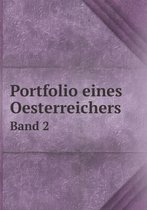 Portfolio eines Oesterreichers Band 2