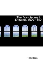 The Franciscans in England, 1600-1850