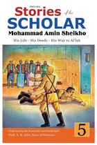 Stories of the Scholar Mohammad Amin Sheikho 5 - Stories of the Scholar Mohammad Amin Sheikho - Part Five