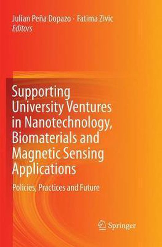 Supporting University Ventures in Nanotechnology, Biomateria ... - cover
