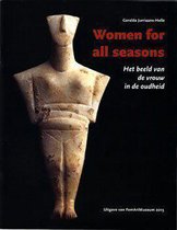 Women for all seasons. Het beeld van de vrouw in de oudheid