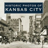 Historic Photos - Historic Photos of Kansas City