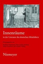 Innenraume in der Literatur des deutschen Mittelalters