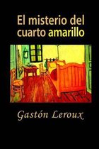 El misterio del cuarto amarillo