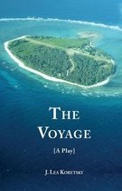 The Voyage [A Play]