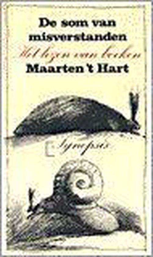 9789029518833 - De som van misverstanden : Het lezen van boeken