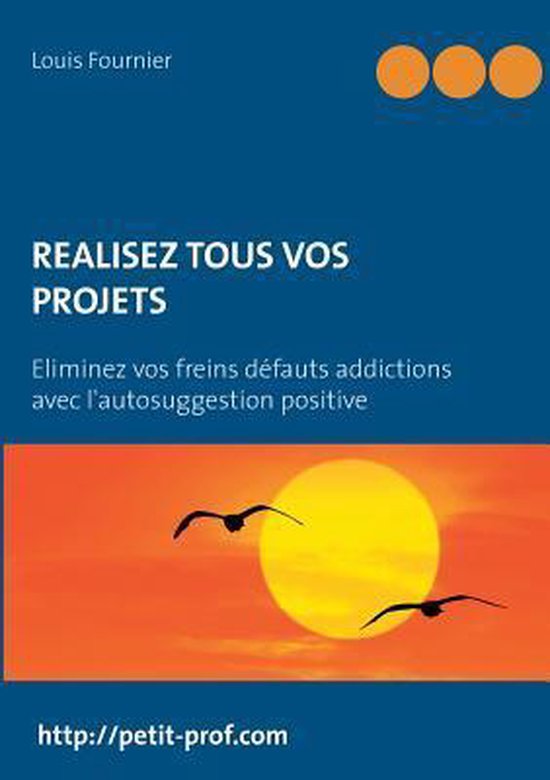 Reussissez Tous Vos Projets Avec L'Autosuggestion Positive - cover
