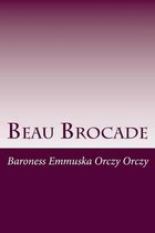 Beau Brocade